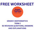 https://expertteachersonline.com, South African CAPS Curriculum, Maths, Mathematics, Grade 4, Grade 5, Grade 6, Homeschooling, Tutor, Exam Prep, Revision, worksheets, studyguide, workbook, Afrikaans, Questions, Answers, Explanations, CAPS aligned